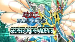 Yu-Gi-Oh! Duel Links presenta Secrets of The Ancients, una nueva Mini Box
