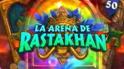 Hearthstone: la nueva expansión es La Arena de Rastakhan