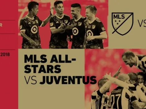 Día y horario de MLS All-Stars vs Juventus en el All Star Game de 2018