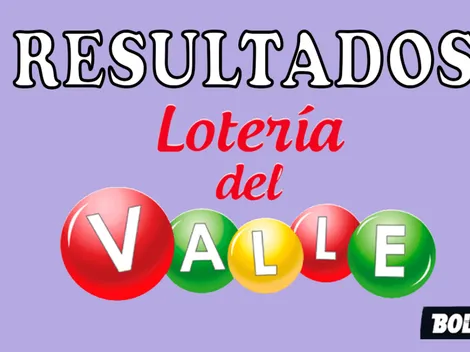 Lotería del Valle de AYER | Resultados, Premio Mayor y secos, último Sorteo 4650 del miércoles 27 de julio