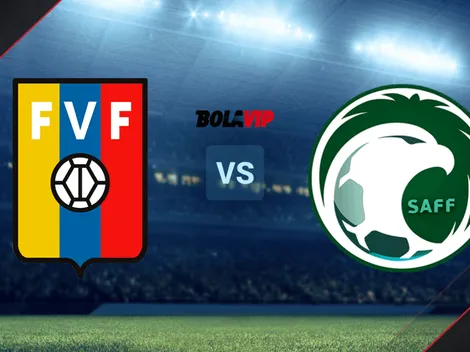 Venezuela vs. Arabia Saudita por un amistoso internacional: día, hora y cómo ver EN VIVO