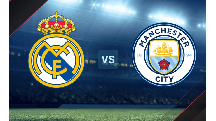 Real Madrid vs. Manchester City por la Champions League.