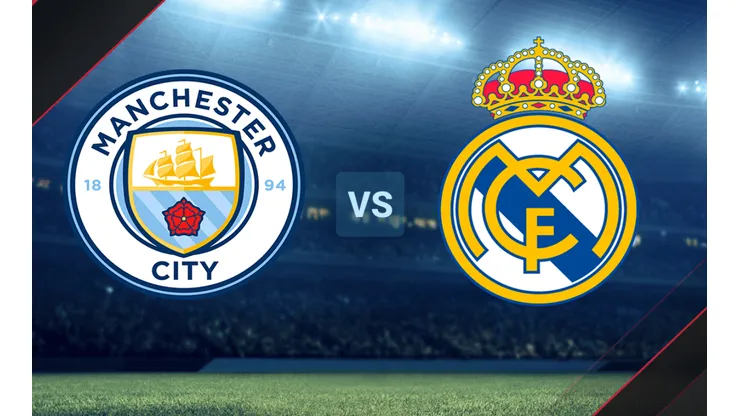 Manchester City vs. Real Madrid por la Champions League.