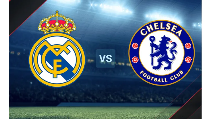 Real Madrid vs. Chelsea por la Champions League.