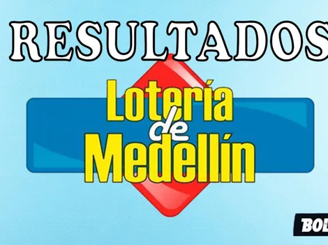 Resultados Lotería de Medellín de AYER | Sorteo finalizado viernes 25 de febrero en Colombia