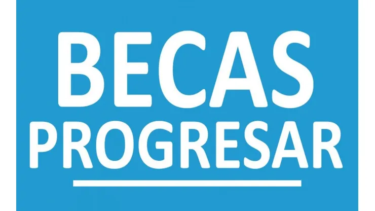Becas Progresar 2022 (foto: Becas Progresar)