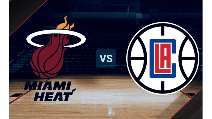 Miami Heat vs. Los Angeles Clippers
