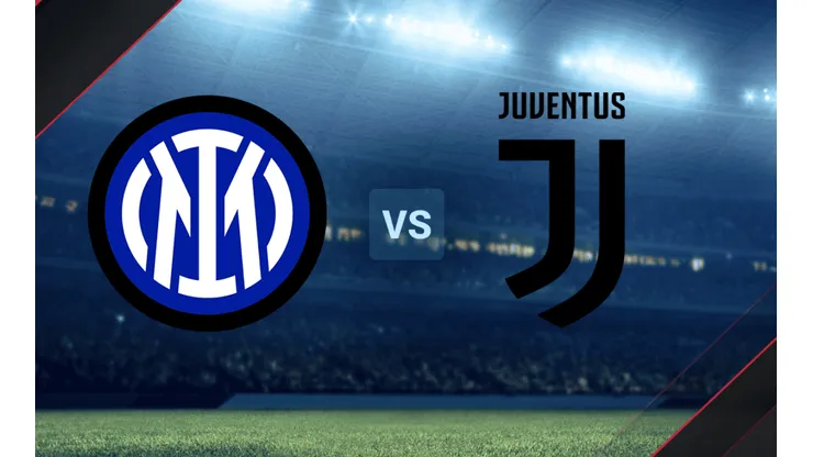 Inter vs. Juventus por la Supercopa de Italia.