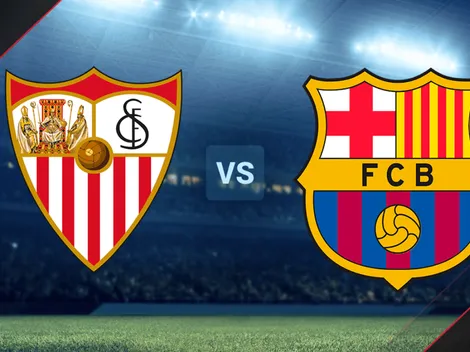 ¿Cómo, cuándo y dónde ver Sevilla vs Barcelona por La Liga de España?