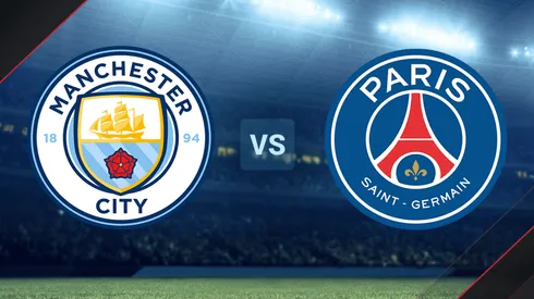 Manchester City vs. PSG por la Champions League.