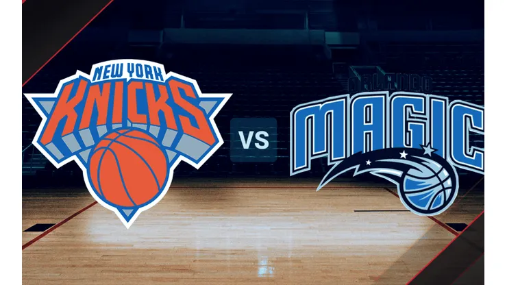New York Knicks vs. Orlando Magic por la NBA
