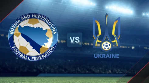 Bosnia y Ucrania se enfrentan por las Eliminatorias UEFA.