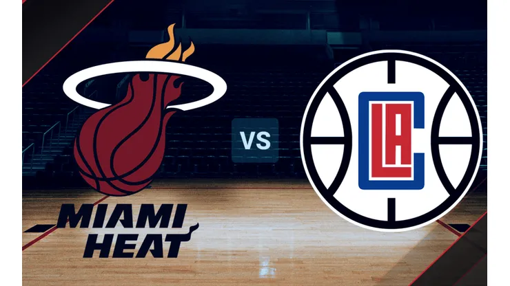 Miami Heat vs. Los Angeles Clippers