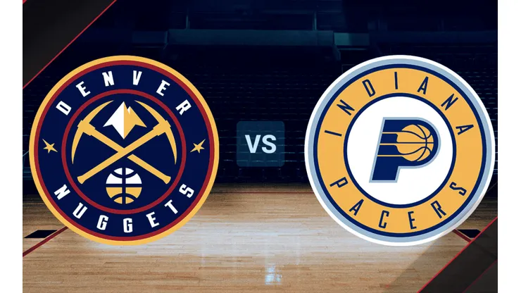 Denver Nuggets vs. Indiana Pacers
