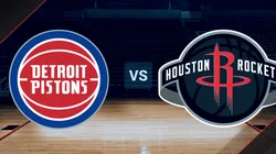 Detroit Pistons vs. Houston Rockets