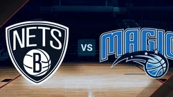Brookyln Nets vs. Orlando Magic