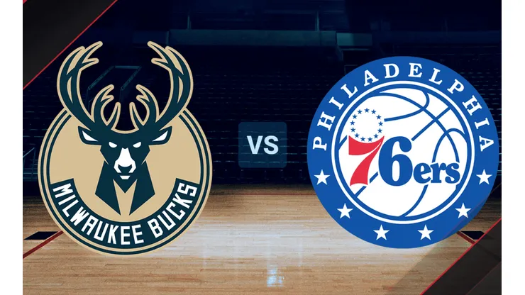 Milwuakee Bucks vs. Philadelphia 76ers