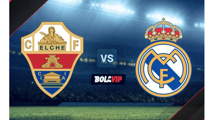 Elche vs. Real Madrid por La Liga de España.