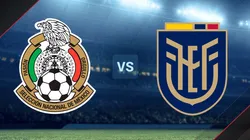 México y Ecuador se enfrentan por un amistoso internacional.