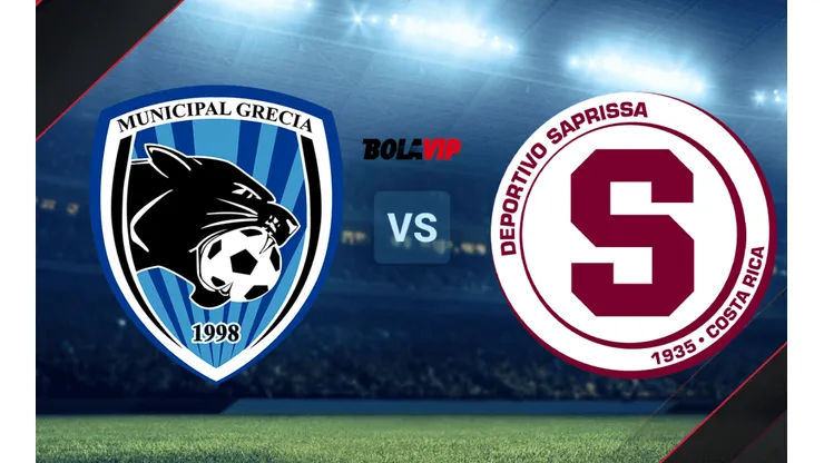 Municipal Grecia vs. Deportivo Saprissa.