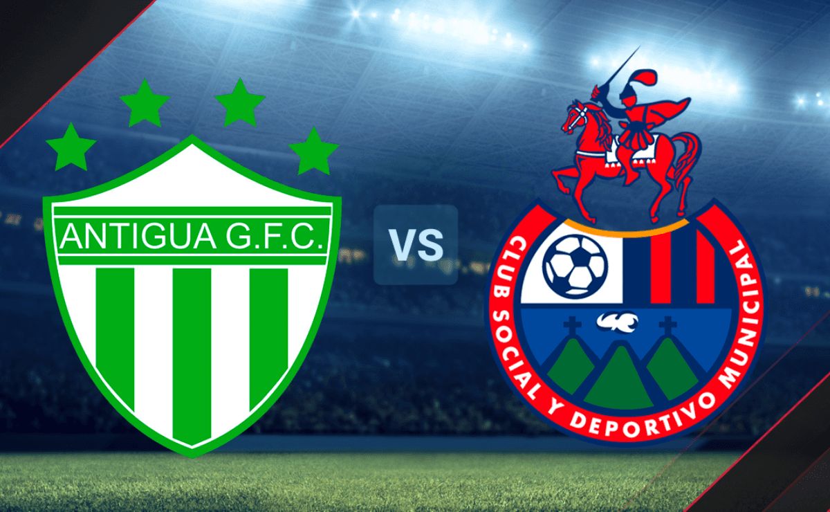 Antigua GFC vs. Municipal por la Liga Nacional de Guatemala: hora y ...