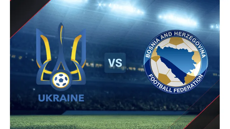 Ucrania y Bosnia se enfrentan por las Eliminatorias UEFA.