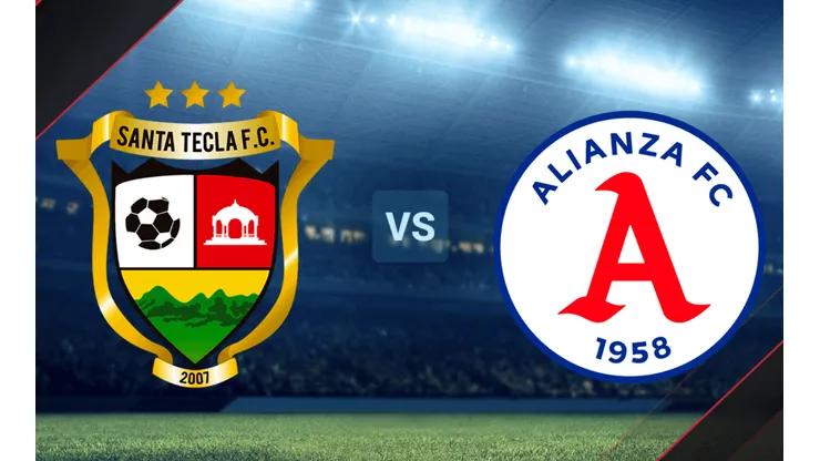 Santa Tecla vs. Alianza