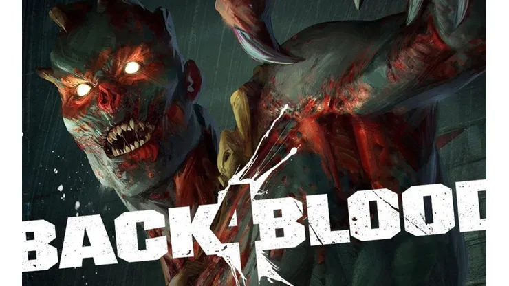 Los desarrolladores de Back 4 Blood anuncian que el juego está 100% terminado