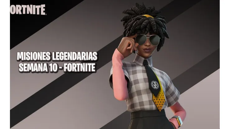 Guía de las Misiones Legendarias de la Semana 10 en Fortnite Capítulo 2 - Temporada 7