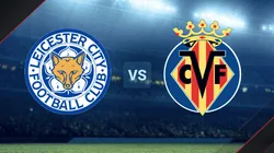 EN VIVO | Leicester vs. Villarreal por un amistoso internacional.