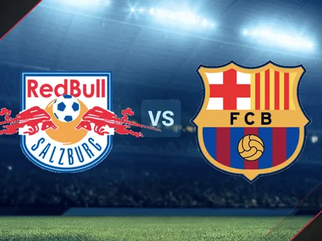 VER EN VIVO | Red Bull Salzburgo vs. Barcelona, por un amistoso: fecha, hora y TV para seguir el partido EN DIRECTO