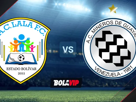 Cómo ver LALA FC vs. Mineros de Guayana por la Liga Futve