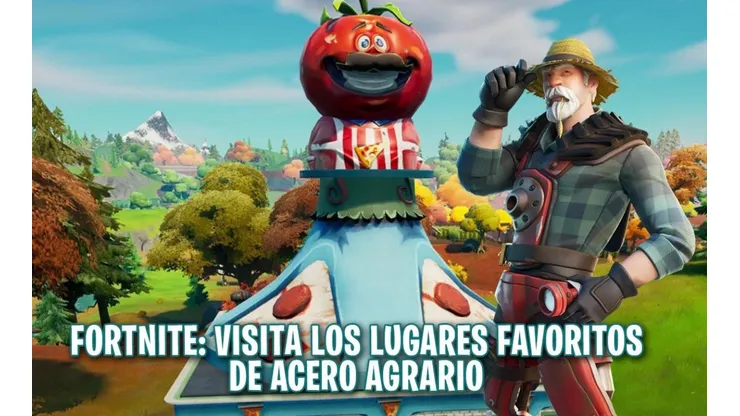 Visita los lugares favoritos de Acero Agrario en Fortnite - Desafíos Semanales
