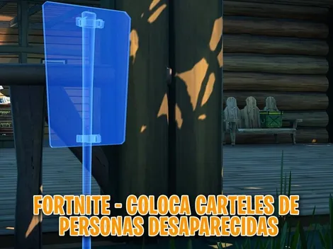 Cómo y dónde colocar carteles de persona desaparecida en Fortnite