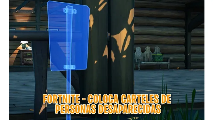 Cómo y dónde colocar carteles de persona desaparecida en Fortnite