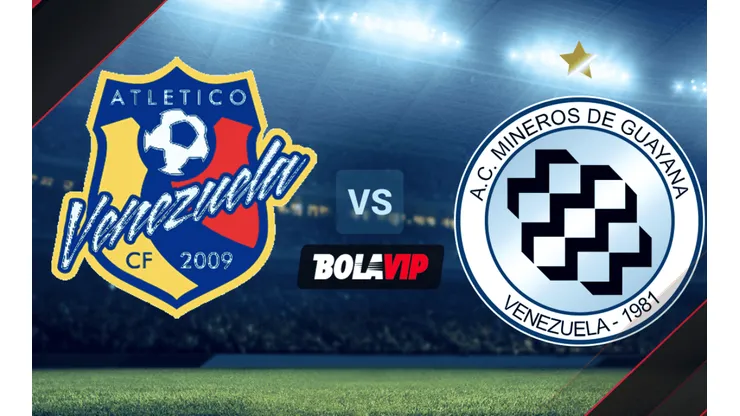 Qué canal transmite Atlético Venezuela vs. Mineros de Guayana por la Liga Futve