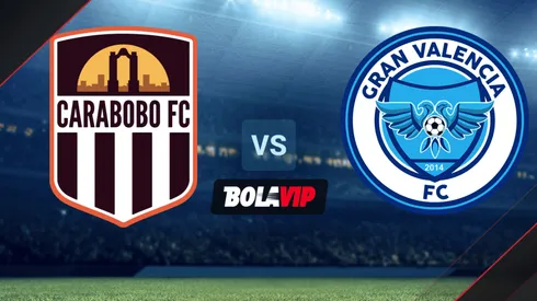 Qué canal transmite Carabobo FC vs. Gran Valencia por la Liga Futve