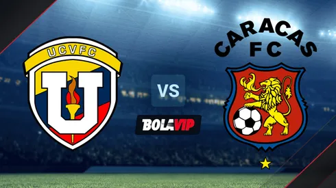 Universidad Central enfrenta a Caracas FC por la Liga Futve por la Fecha 8