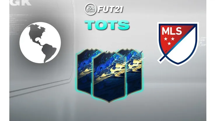 Dos nuevos equipos de TOTS llegan al FIFA 21: MLS + Resto del Mundo