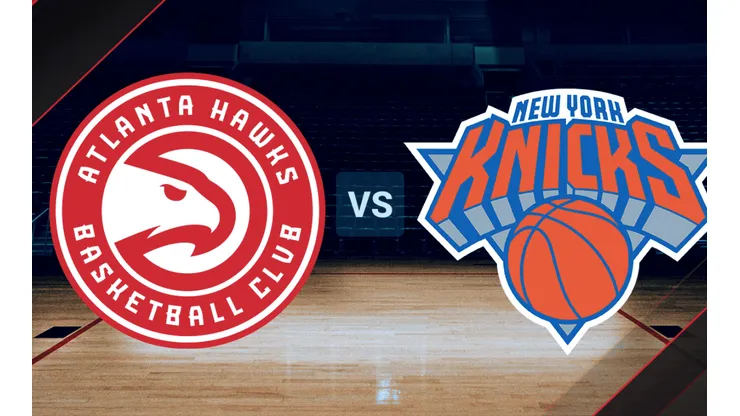 Atlanta Hawks vs New York Knicks