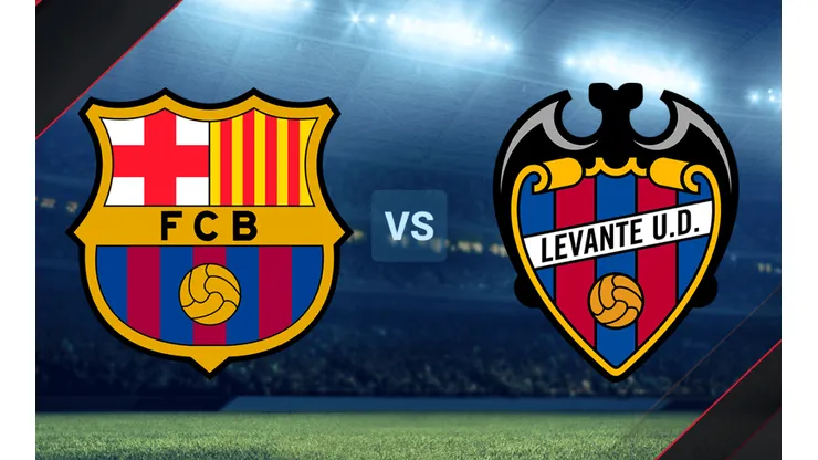 Barcelona vs Levante por la Copa de la Reina