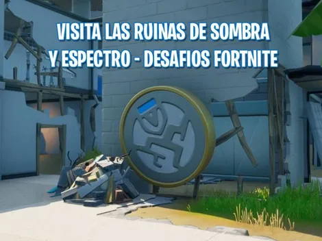 Dónde están las Ruinas de SOMBRA y ESPECTRO en Fortnite