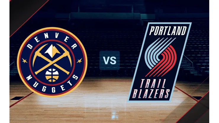 Denver Nuggets vs Portlad Trail Blazers