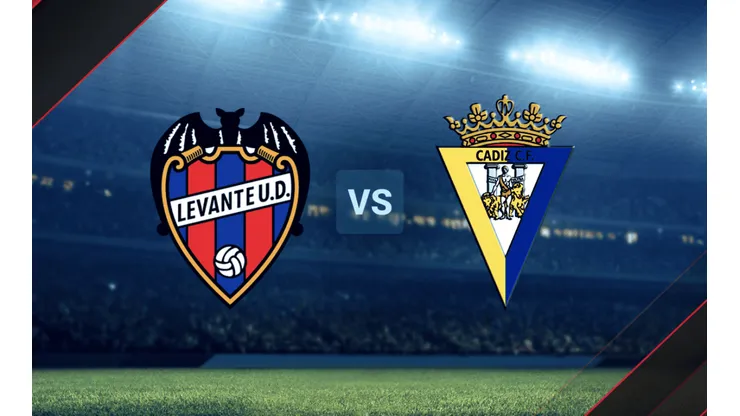 Levante vs. Cadiz por La Liga.
