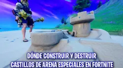 Dónde construir y destruir castillos de arena especiales en Fortnite
