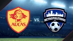 Aucas vs. Metropolitanos por la Copa Sudamericana.