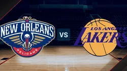 New Orleans Pelicans vs Los Angeles Lakers
