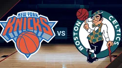 EN VIVO | Ver New York Knicks vs Boston Celtics por la NBA: Horario y canal de TV