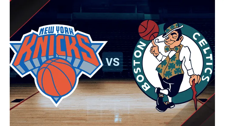 EN VIVO | Ver New York Knicks vs Boston Celtics por la NBA: Horario y canal de TV