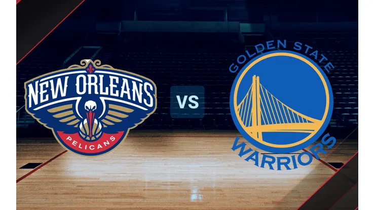 New Orleans Pelicans vs. Golden State Warriors por la NBA.